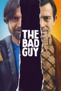 Download The Bad Guy (Season 1) [S01E03 Added] Multi Audio {Hindi-Italian-English} With Esubs WeB-HD 480p [200MB] || 720p [350MB] || 1080p [1.3GB]