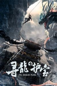 Download The Dragon Pearl (2021) Dual Audio (Hindi-Chinese) Esub Web-Dl 480p [240MB] || 720p [670MB] || 1080p [1.5GB]