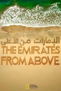 Download The Emirates from Above (2021) {English With Subtitles} 720p [350MB] || 1080p [1GB]