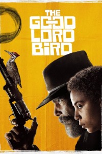 Download The Good Lord Bird (Season 1) {English With Subtitles} 720p WeB-HD [280MB]