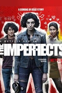 Download The Imperfects (Season 1) Dual Audio {Hindi-English} With Esubs Web-DL 720p 10Bit [200MB] || 1080p [1.2GB]