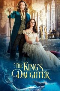 Download The Kings Daughter (2022) {English With Subtitles} 480p [300MB] || 720p [800MB]