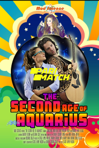 Download The Second Age of Aquarius (2022) [HQ Fan Dub] (Hindi-English) || 720p [750MB]