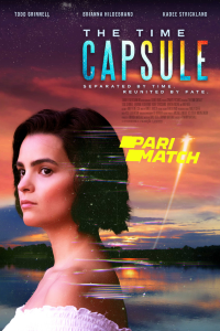 Download The Time Capsule (2022) [HQ Fan Dub] (Hindi-English) || 720p [1.87GB]
