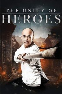 Download The Unity of Heroes (2018) Dual Audio (Hindi-Chinese) 480p [350MB] || 720p [1.1GB]