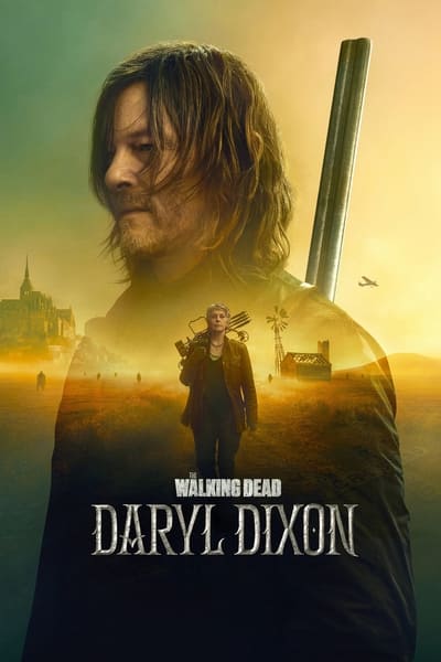 Download The Walking Dead: Daryl Dixon (Season 1-2) [S02E04 Added] {English With Subtitles} WeB-HD720p [500MB] || 1080p [1.2GB]