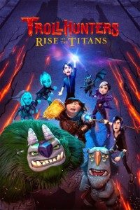 Download Trollhunters: Rise of Titans (2021) Dual Audio {Hindi-English} WeB-DL HD 480p [380MB] || 720p [1GB] || 1080p [2.2GB]