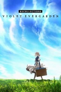 Download Violet Evergarden: Recollections (2021) Dual Audio {English-Japanese} WEB-DL ESubs 480p [310MB] || 720p [860MB] || 1080p [1.7GB]