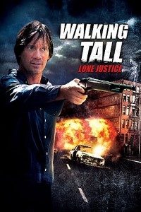 Download Walking Tall: Lone Justice (2007) Dual Audio (Hindi-English) 480p [300MB] || 720p [1.2GB]