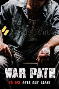 Download War Path (2021) Dual Audio (Hindi-English) 720p [770MB]
