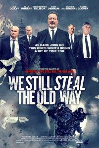 Download We Still Steal the Old Way (2016) {English With Subtitles} 480p [400MB] || 720p [700MB] || 1080p [1.8GB]