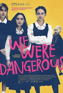 Download We Were Dangerous (2024) {English With Subtitles} 480p [300MB] || 720p [700MB] || 1080p [1.7GB]