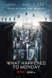 Download What Happened to Monday (2017) {English With Subtitles} 480p [400MB] || 720p [850MB] || 1080p [2.1GB]