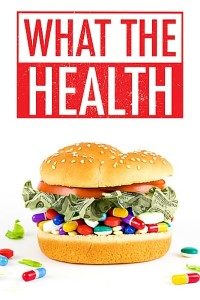 Download What the Health (2017) {English With Subtitles} 480p [300MB] || 720p [1.4GB] || 1080p [1.75GB]