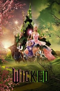 Download Wicked (2024) Dual Audio (Hindi-English) Esub Web-Dl 480p [530MB] || 720p [1.4GB] || 1080p [3.5GB]