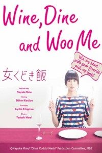 Download Wine, Dine and Woo Me (Season 1 – 2) Japanese TV Series {Hindi Dubbed} 720p WeB-HD [180MB]
