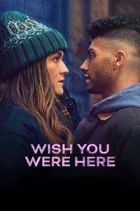 Download Wish You Were Here (2025) {English With Subtitles} WEB-DL 480p [300MB] || 720p [800MB] || 1080p [1.9GB]