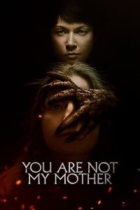 Download You Are Not My Mother (2022) {English With Subtitles} Web-DL 480p [300MB] || 720p [800MB] || 1080p [1.4GB]